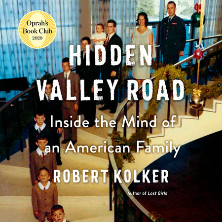 image for Hidden Valley Road: Inside the Mind of An American Family