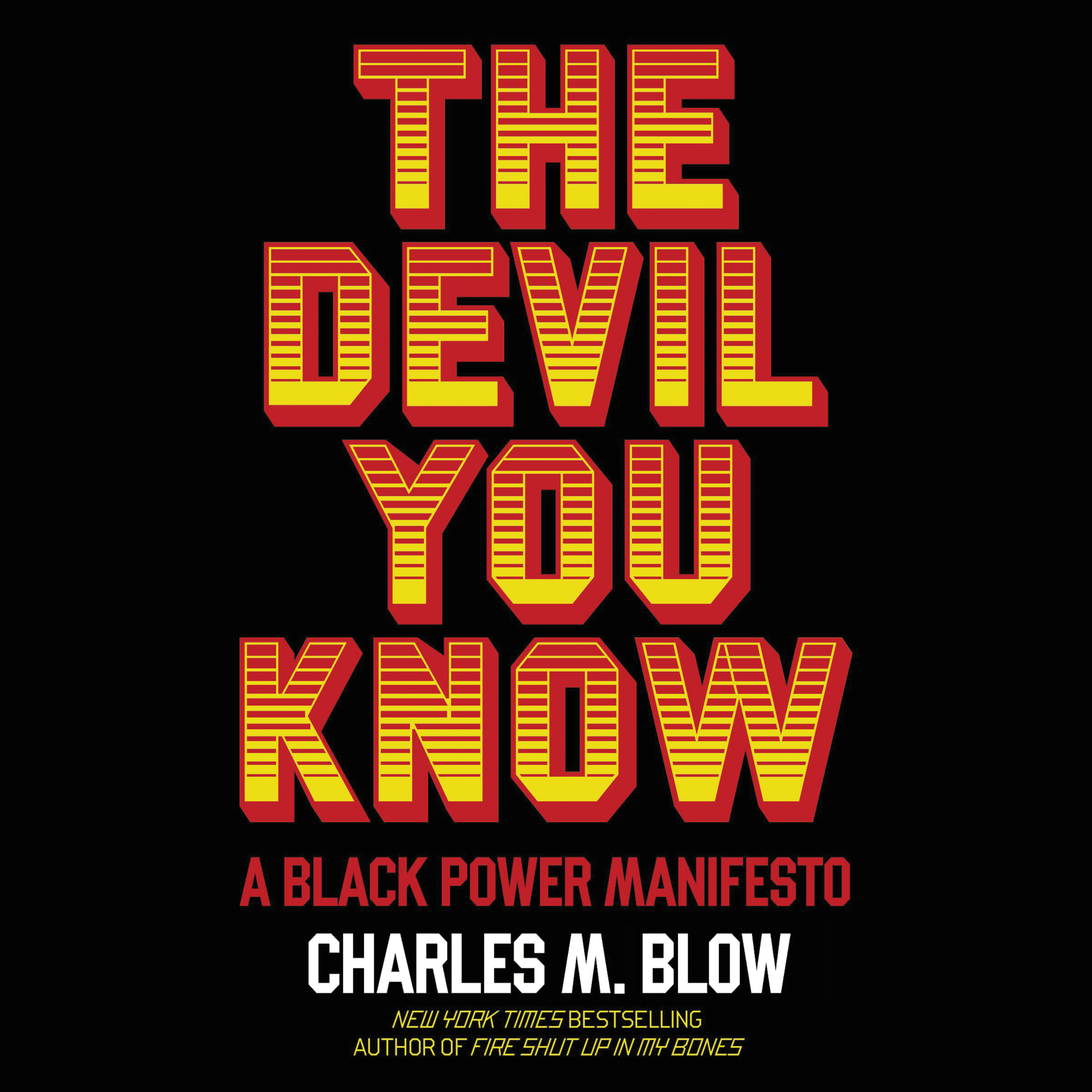 image for The Devil You Know: A Black Power Manifesto