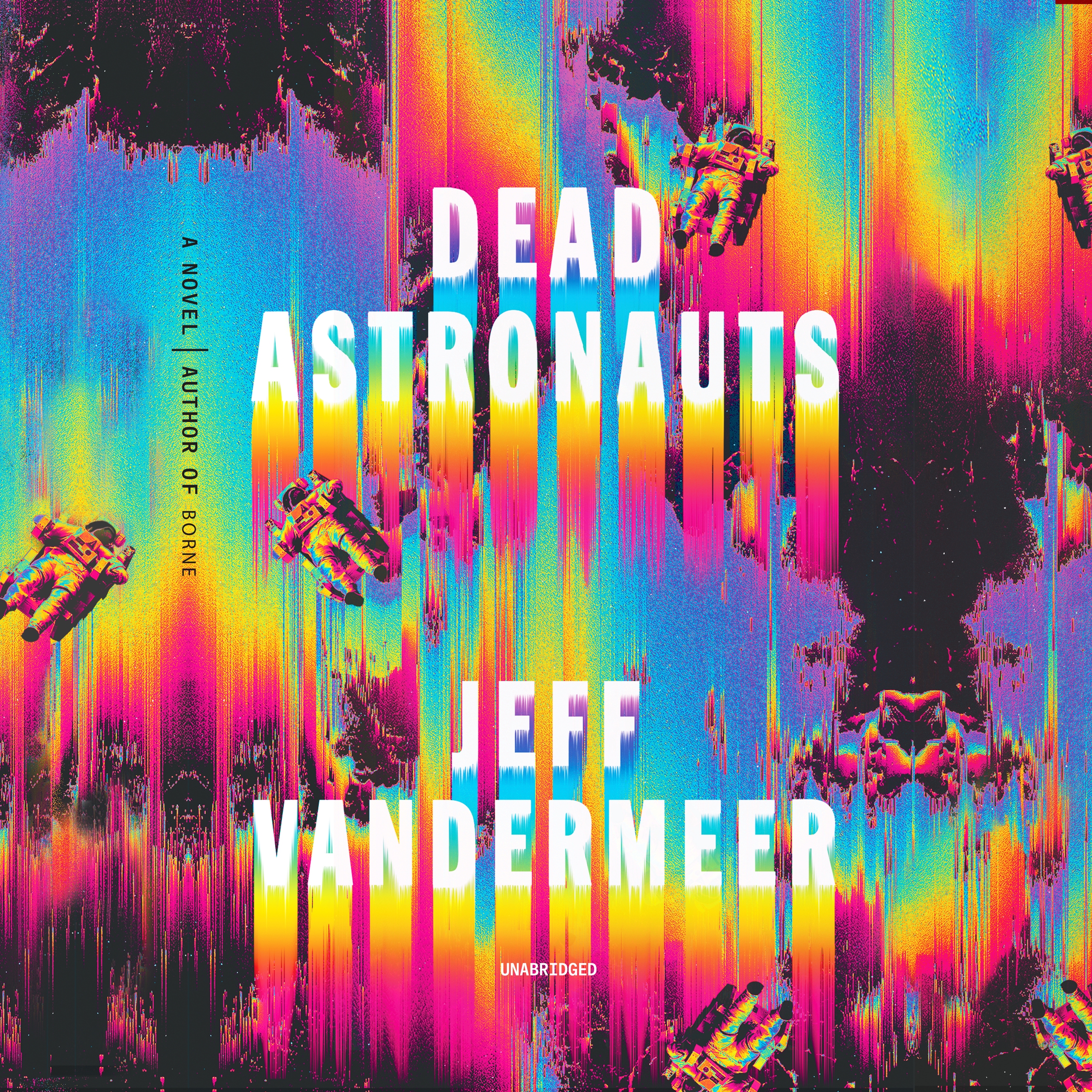 image for Dead Astronauts: A Novel