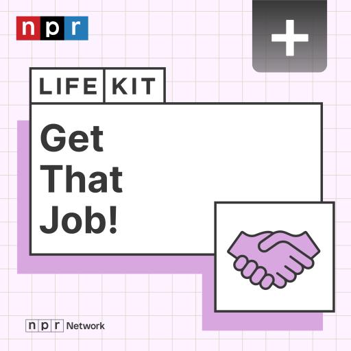 Get That Job! Advice for career changes, finding mentors, and navigating your next step at work.