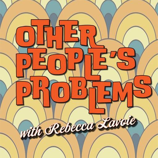 Other People's Problems