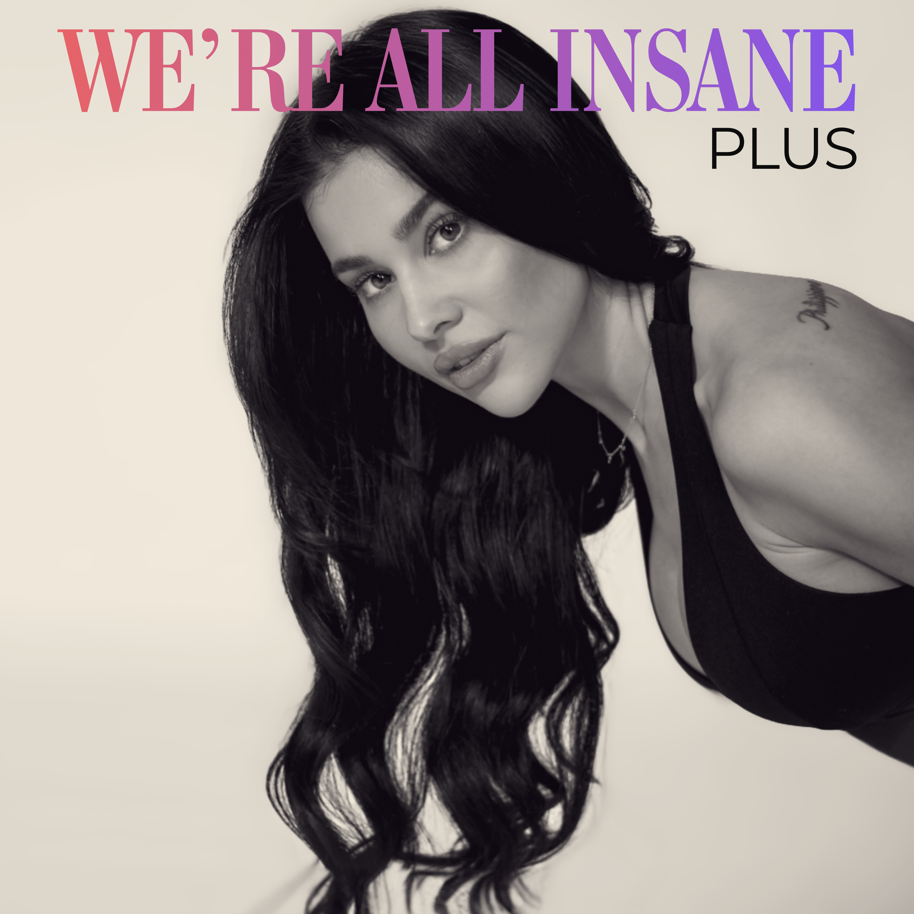 We're All Insane Plus logo