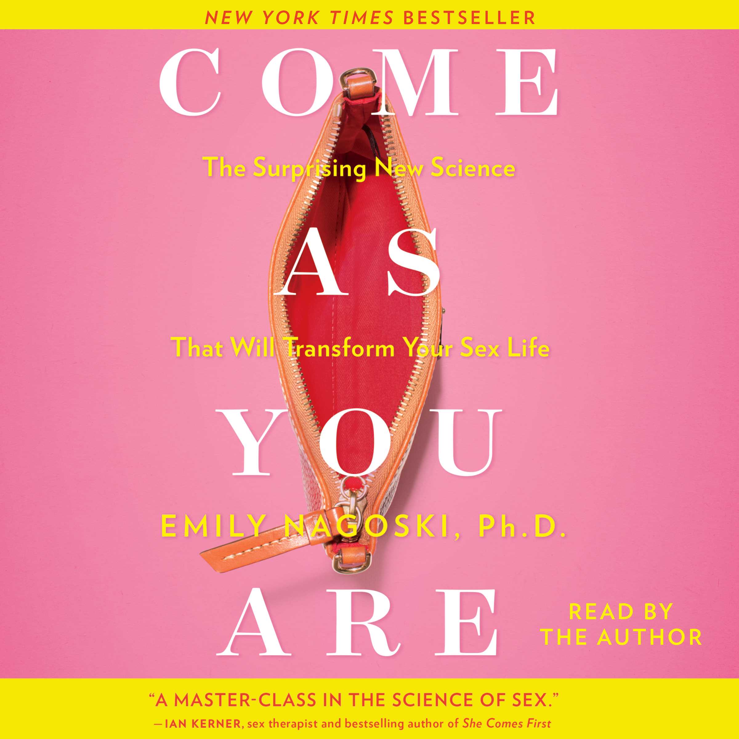 image for Come as You Are: The Surprising New Science That Will Transform Your Sex Life