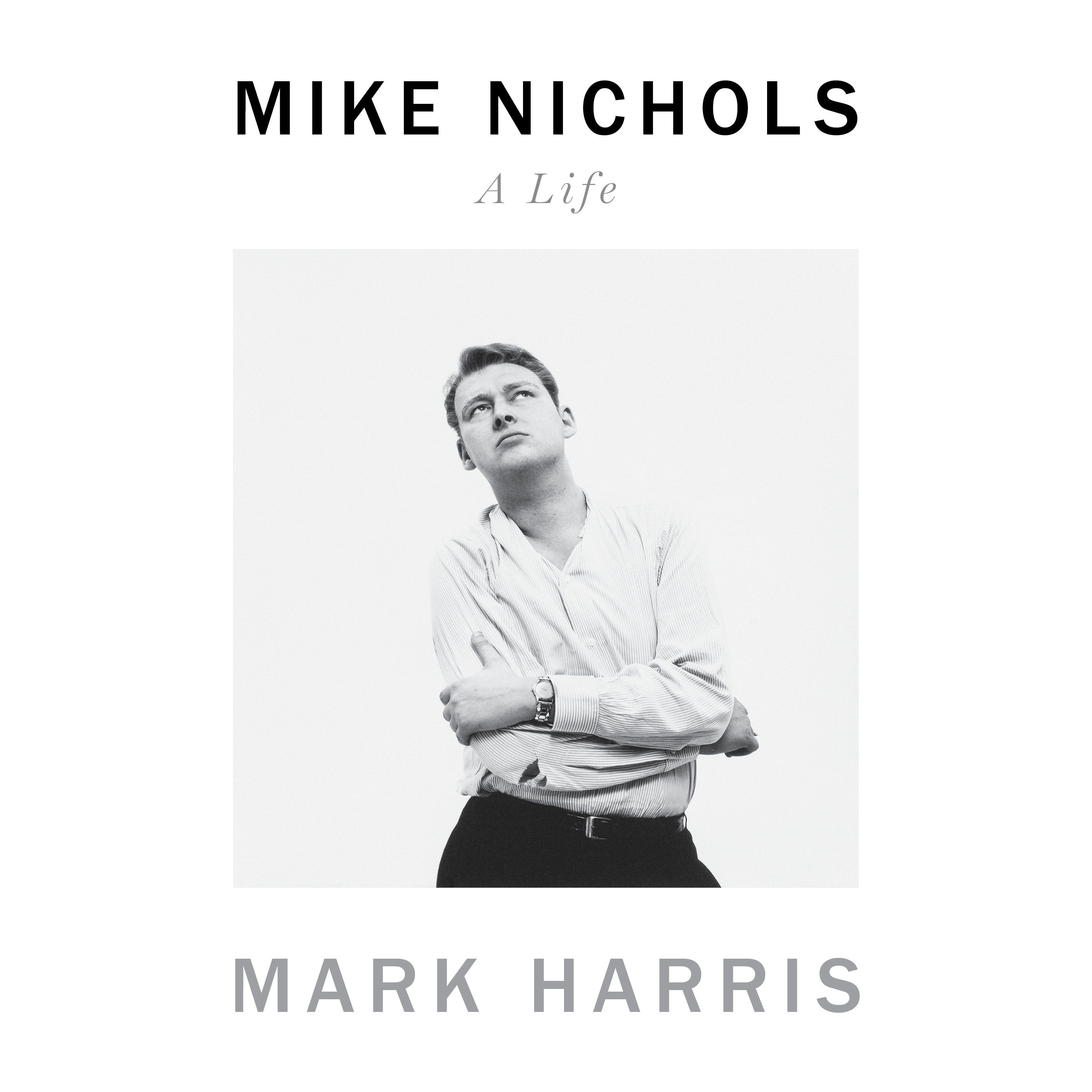 image for Mike Nichols: A Life